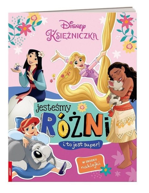 Disney Księżniczki. Jesteśmy różni i to jest super Disney Księżniczki. Jesteśmy różni i to jest super