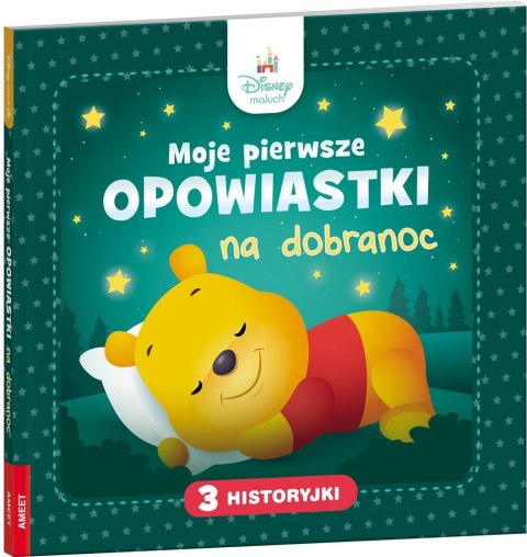 Disney Maluch Moje pierwsze opowiastki na dobranoc Disney Maluch Moje pierwsze opowiastki na dobranoc