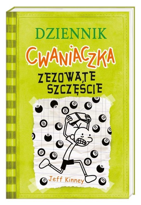 Dziennik cwaniaczka. Zezowate szczęście Dziennik cwaniaczka. Zezowate szczęście