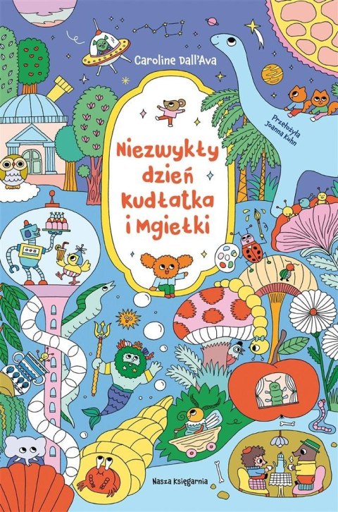Niezwykły dzień Kudłatka i Mgiełki Niezwykły dzień Kudłatka i Mgiełki