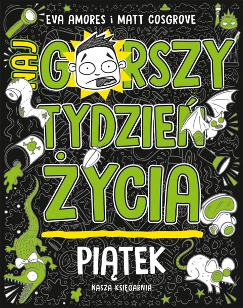 Piątek. Najgorszy tydzień życia Piątek. Najgorszy tydzień życia