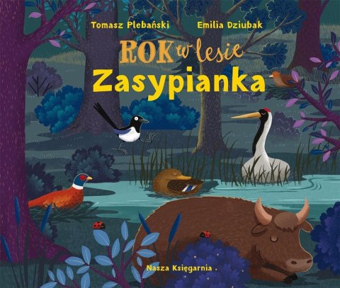 Rok w lesie. Zasypianka Rok w lesie. Zasypianka