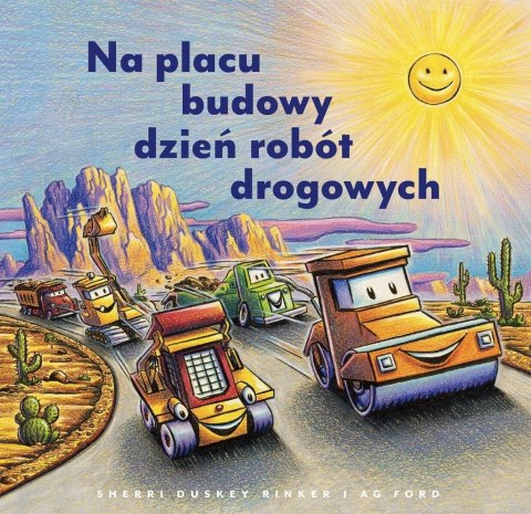 Na placu budowy dzień robót drogowych Na placu budowy dzień robót drogowych